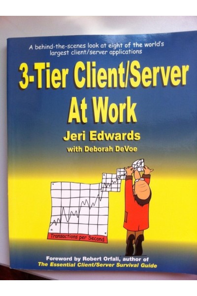 3-Tier Client/Server at Work